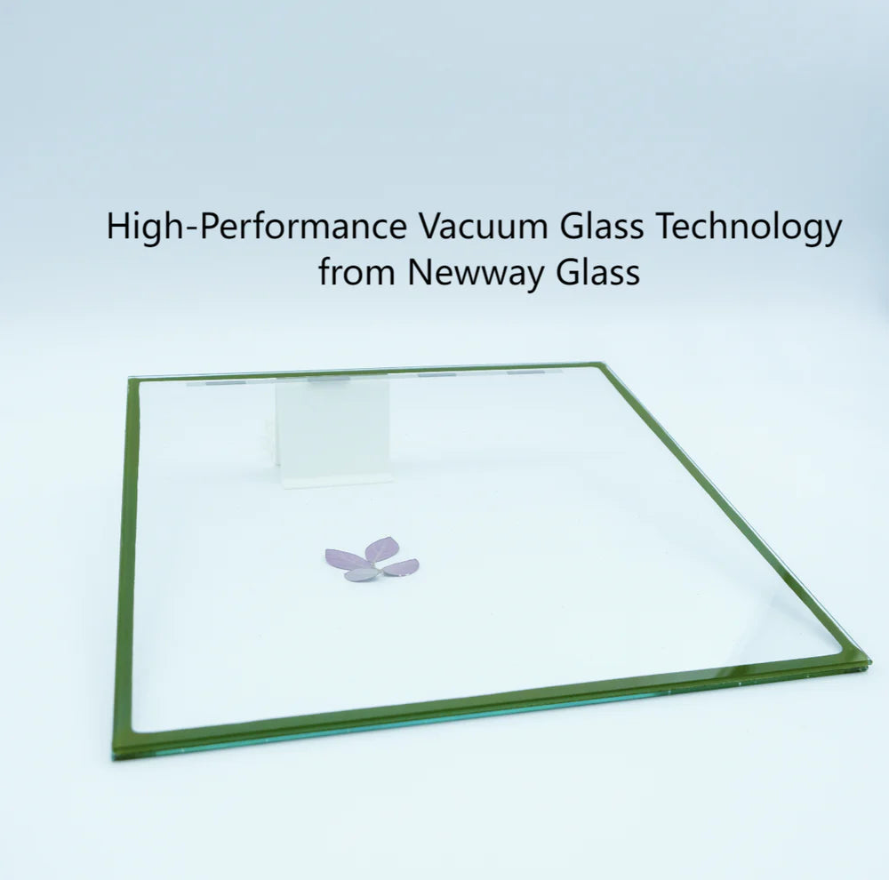 High performance vacuum glass product from New Way Glass with superior insulation and clarity